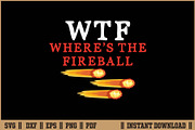 WTF Where's The Fireball Quote SVG, an Illustration by Handy Arts Studio (Thumbnail 1 of 3)