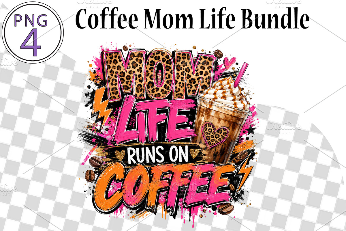 Coffee Mom Life Bundle., a Seasonal Illustration by CreationArt (Photo 1 of 3)