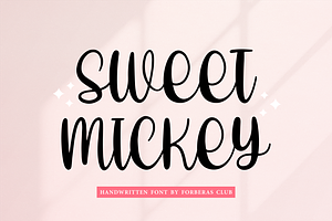 Sweet Mickey