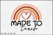 Made To Teach Rainbow Heart SVG, an Object Graphic by BeeCraftR (Thumbnail 1 of 5)