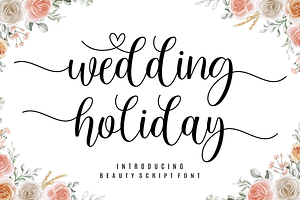 Wedding Holiday