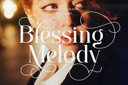 Blessing Melody - Stylish Serif, a Serif Font by epicatype
