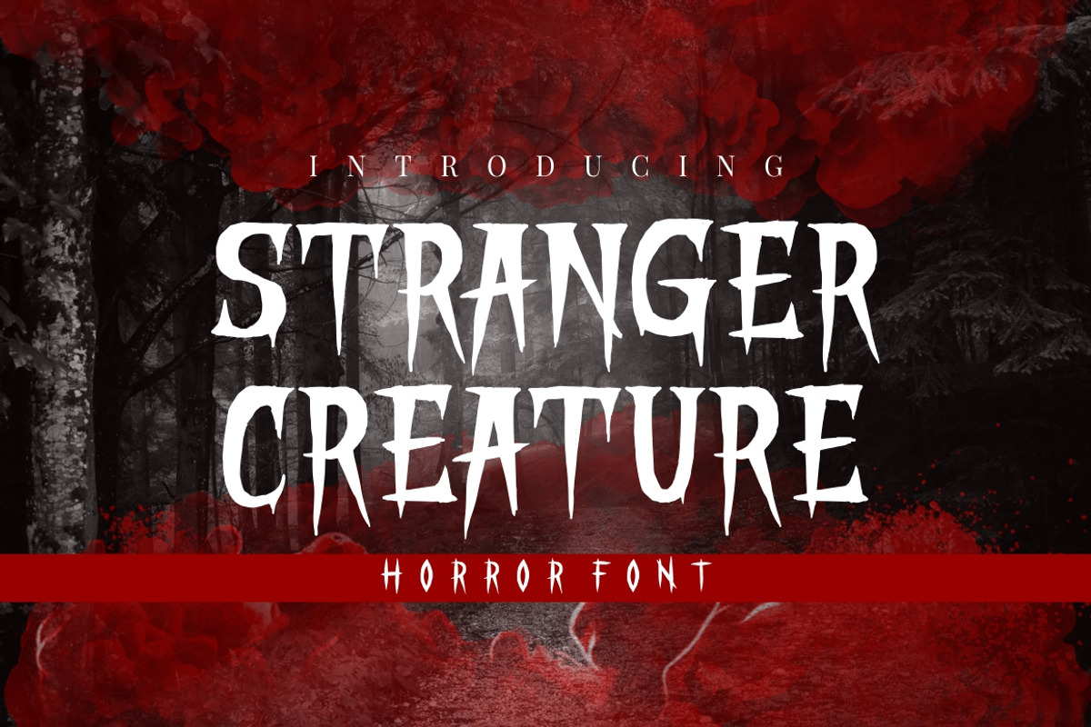 STRANGER CREATURE - HORROR FONT