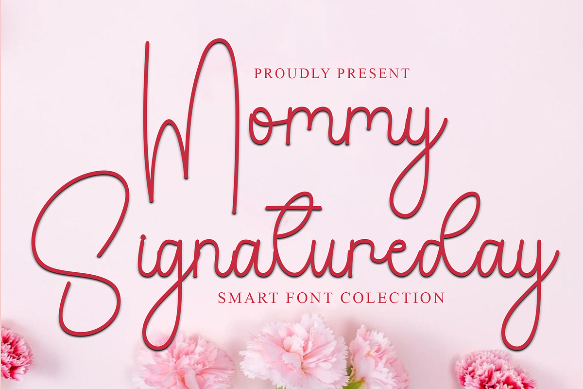 Mommy Signatureday, a Handwritten Font by InermediaSTUDIO (Photo 1 of 8)