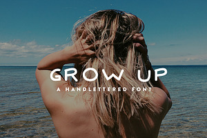 Grow Up - Hand Lettered Font