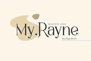 My Rayne - Stylish Serif Font