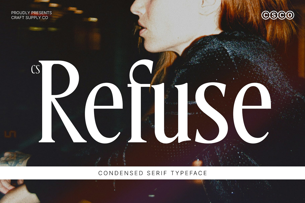 CS Refuse – Contemporary Font, a Serif Font by Craft Supply Co. (Photo 1 of 8)