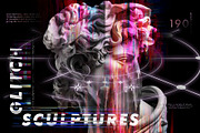 GLITCH SCULPTURES COLLECTION, an Object Graphic by Natali Batu (Thumbnail 1 of 20)
