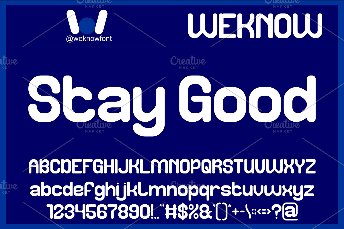 Stay Good font, a Sans Serif Font by weknow (Photo 1 of 8)