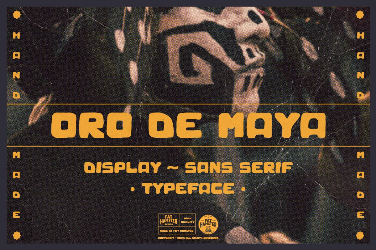 ORO de MAYA sans serif display font, a Sans Serif Font by Fat Hamster (Photo 1 of 7)