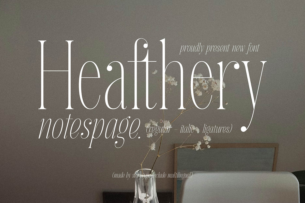 Heafthery Notespage Serif Font, a Serif Font by Storytype Studio (Photo 1 of 15)