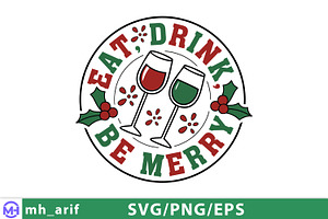 Eat Drink Be Merry SVG, a Graphic by mh_arif