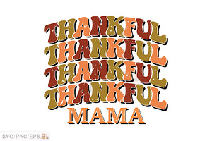 Fall Thanksgiving Mama Thankful Mama