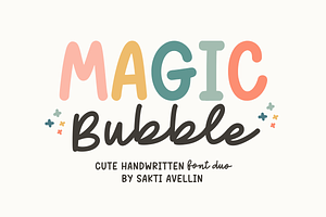 Magic Bubble - Handwritten Font Duo, a Handwritten Font by SaktiAvellin