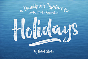 Holidays - Hand Brush Typeface
