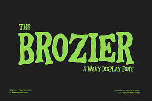 Brozier - a Wavy Display Font, a Slab Serif Font by Blankids Studio