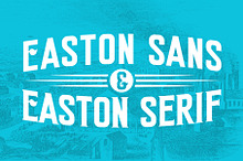 Easton Sans & Serif