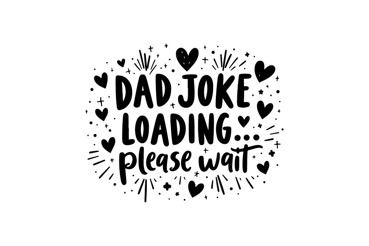 Dad Bods and Fatherhood Quotes, an Object Graphic by yasushie (Photo 10 of 17)