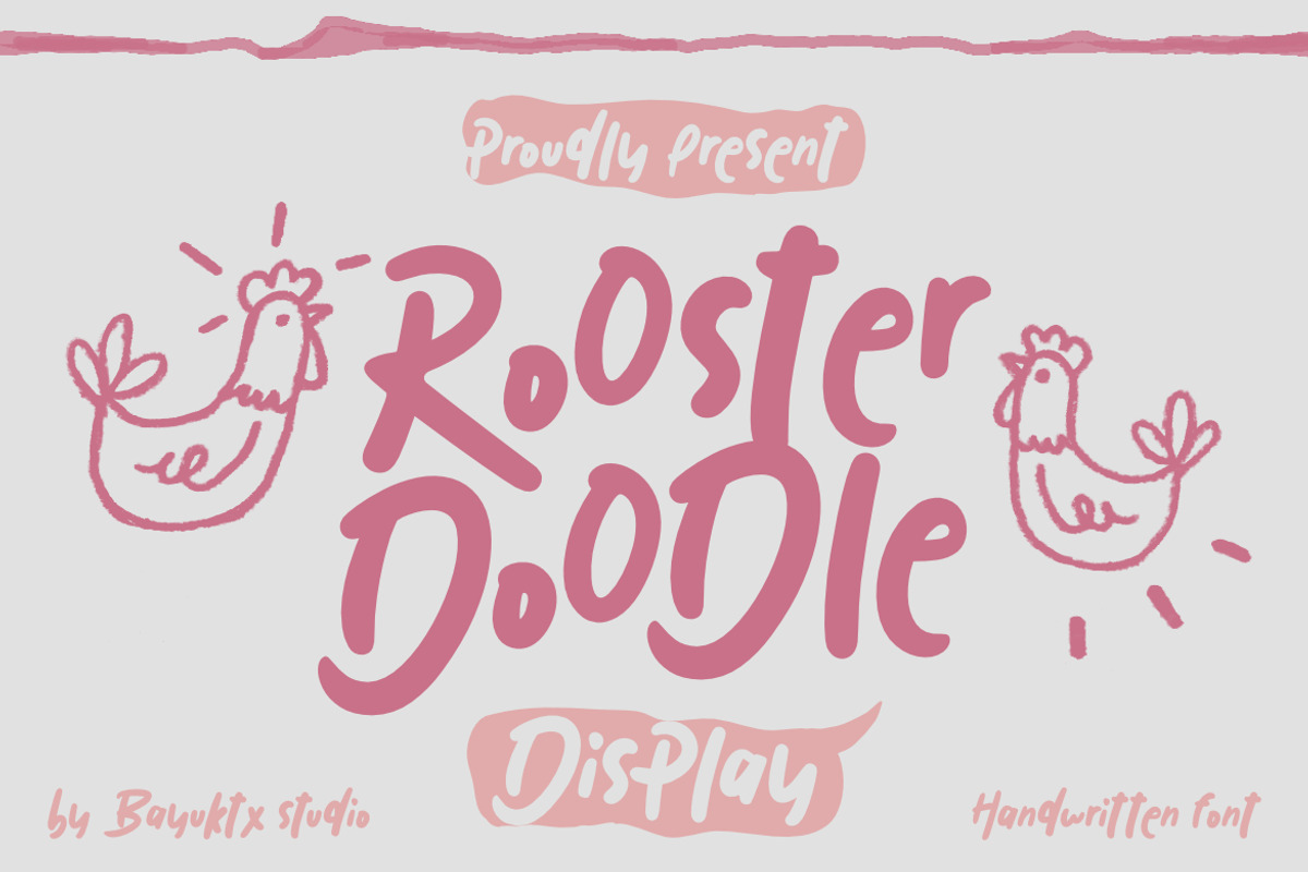 Rooster Doodle - Display Font, a Handwritten Font by Bayuktx (Photo 1 of 8)