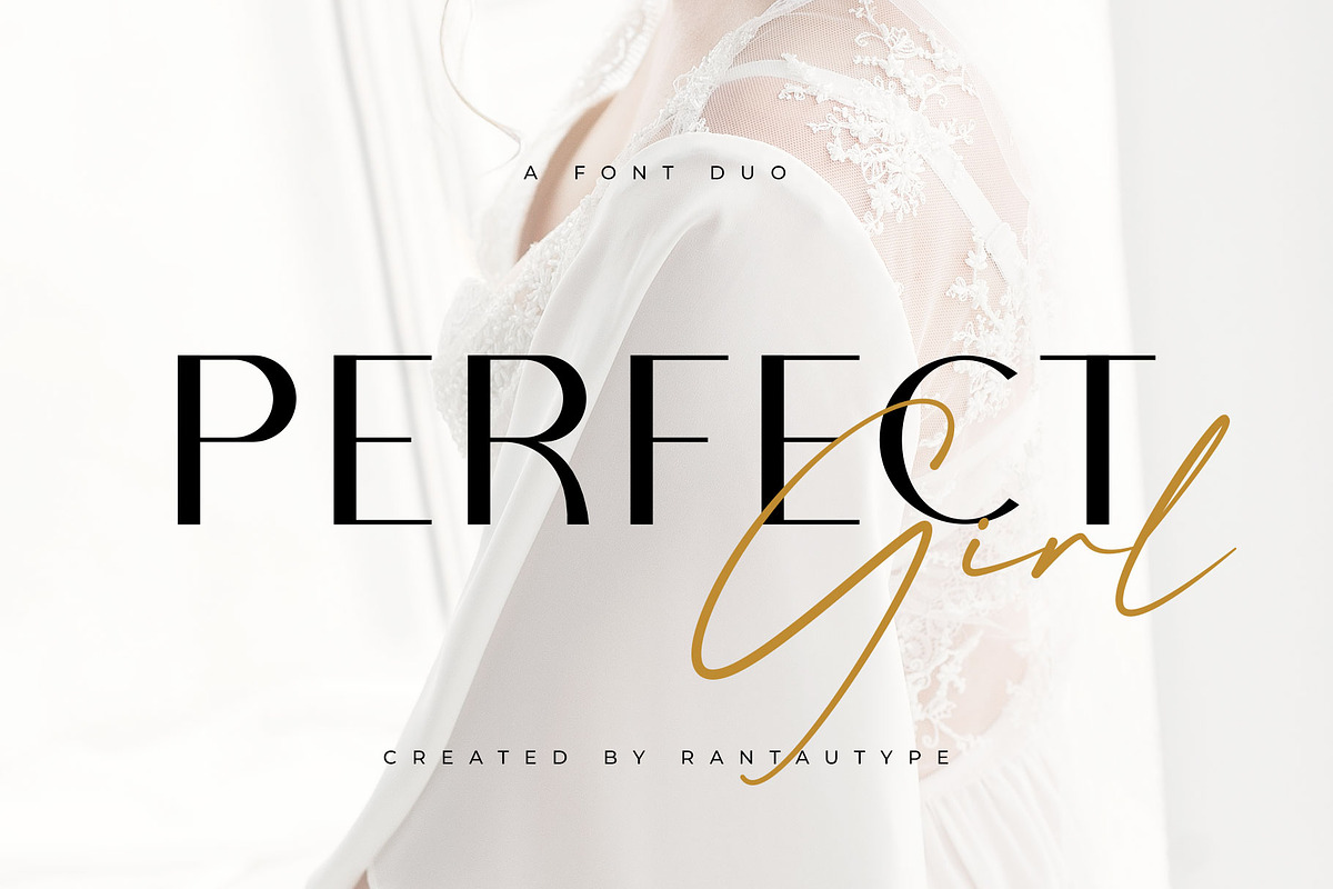 Perfect Girl A Font Duo, a Sans Serif Font by RantautypeStudio (Photo 1 of 15)