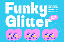 Funky Glitter Modern Sans Font