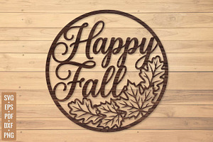 Happy Fall Wall Art SVG Laser Cut, a Seasonal Illustration by DreamPrint404