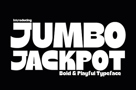 Jumbo Jackpot - Playful Typeface, a Sans Serif Font by HipFonts