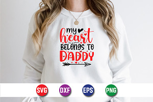 My Heart Belongs To Daddy SVG