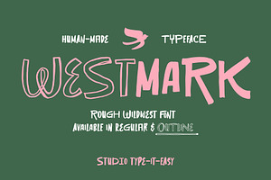ST Westmark - Rough Wildwest Font