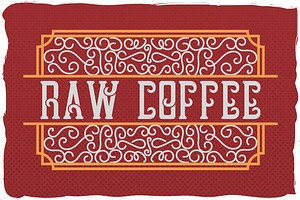 Handcrafted Font Raw Coffee