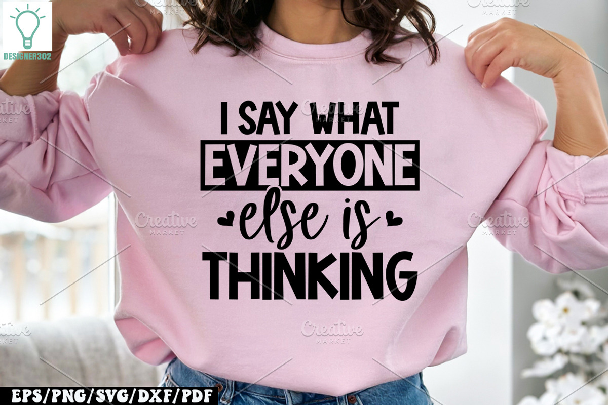 Funny Quotes SVG Bundle, Sarcasm SVG, a Graphic by Designer302 (Photo 32 of 53)