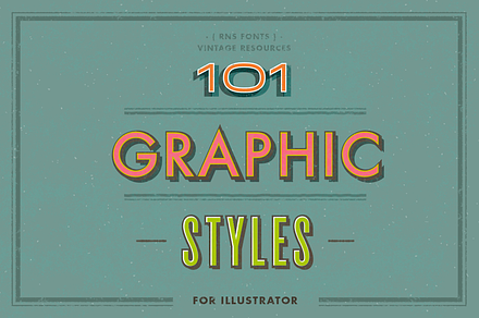 101 Graphic Styles for AI, a Layer Style Add-On by RNS Fonts