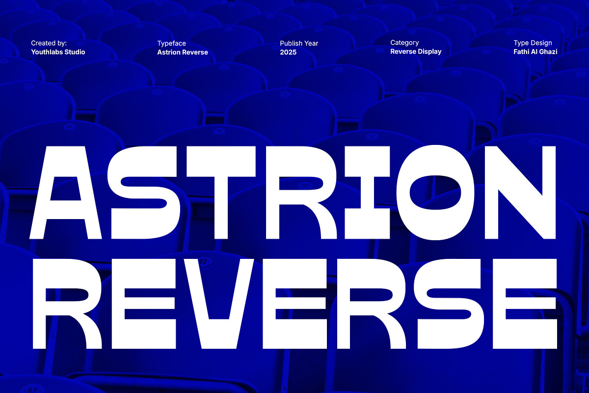 Astrion Reverse – Bold Display Font, a Sans Serif Font by Youthlabs Studio (Photo 1 of 12)