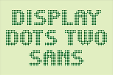 Display Dots Two Sans Font