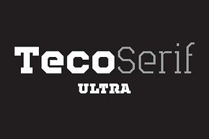 Teco Serif Ultra