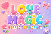 Love Magic – Cute Bubble Font, a Sans Serif Font by Limited.studio (Thumbnail 1 of 5)