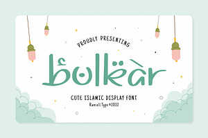 Bulkar - Cute Arabic Display Font
