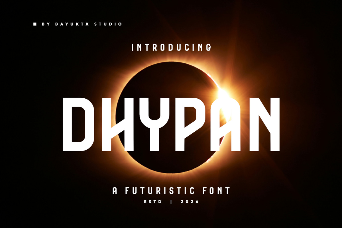 Dhypan a Futuristic Font, a Sans Serif Font by Bayuktx (Photo 1 of 8)