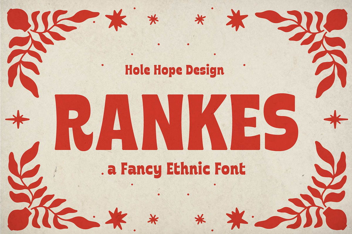 Rankes – Fancy Ethnic Font, a Sans Serif Font by Hole Hope Design (Photo 1 of 8)