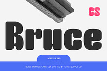 CS Bruce – Bold Font