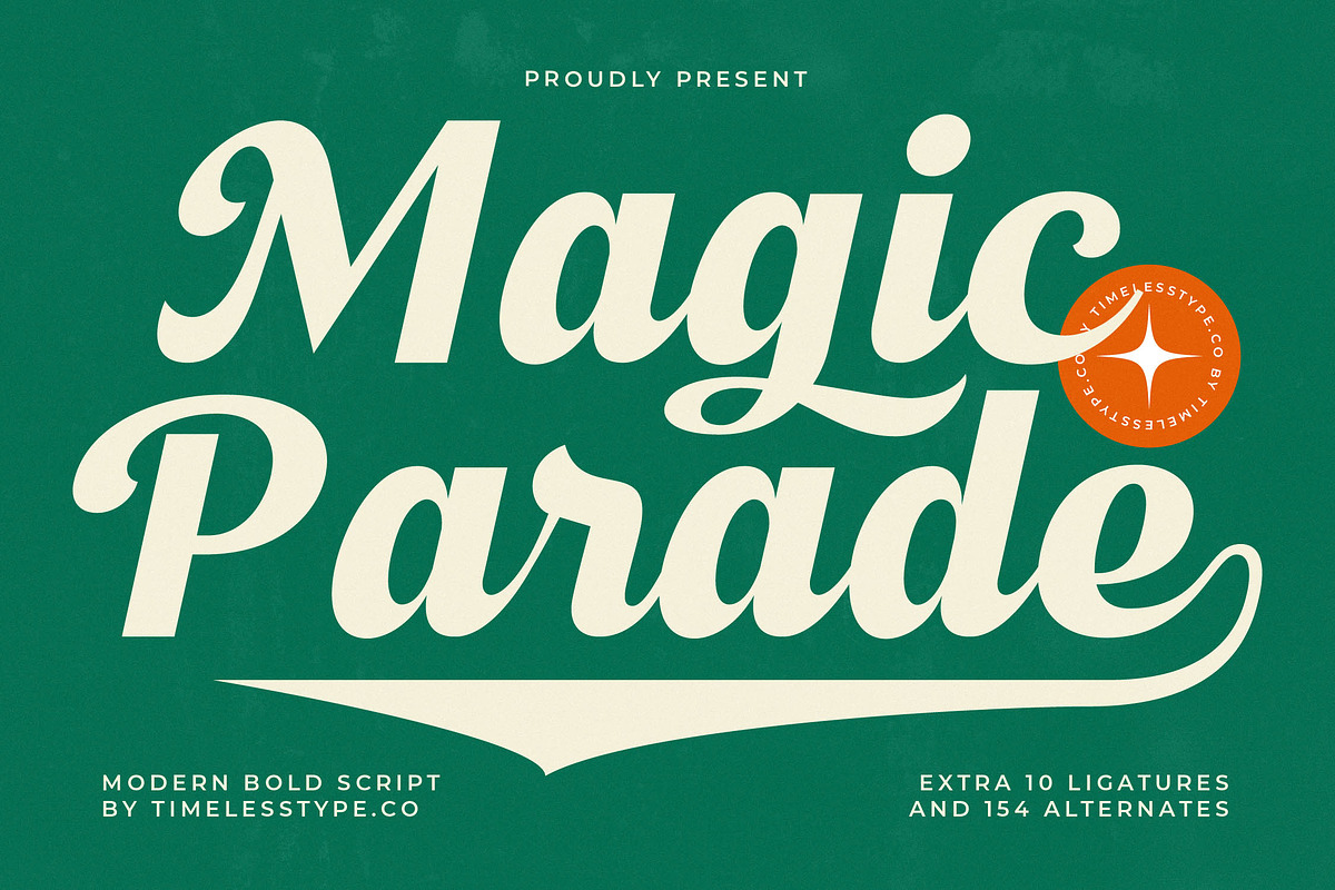 Magic Parade Modern Bold Script, a Script Font by timelesstype.co (Photo 1 of 20)