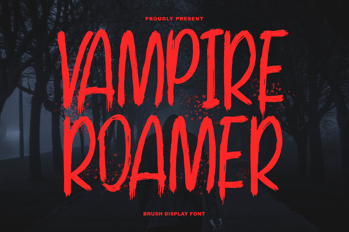 Vampire Roamer Brush Display Font, a Sans Serif Font by Maulana Creative (Photo 1 of 7)