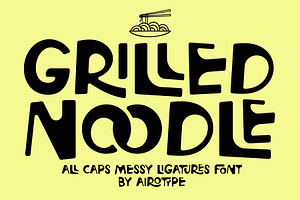 Grilled Noodle - Cute Display Font