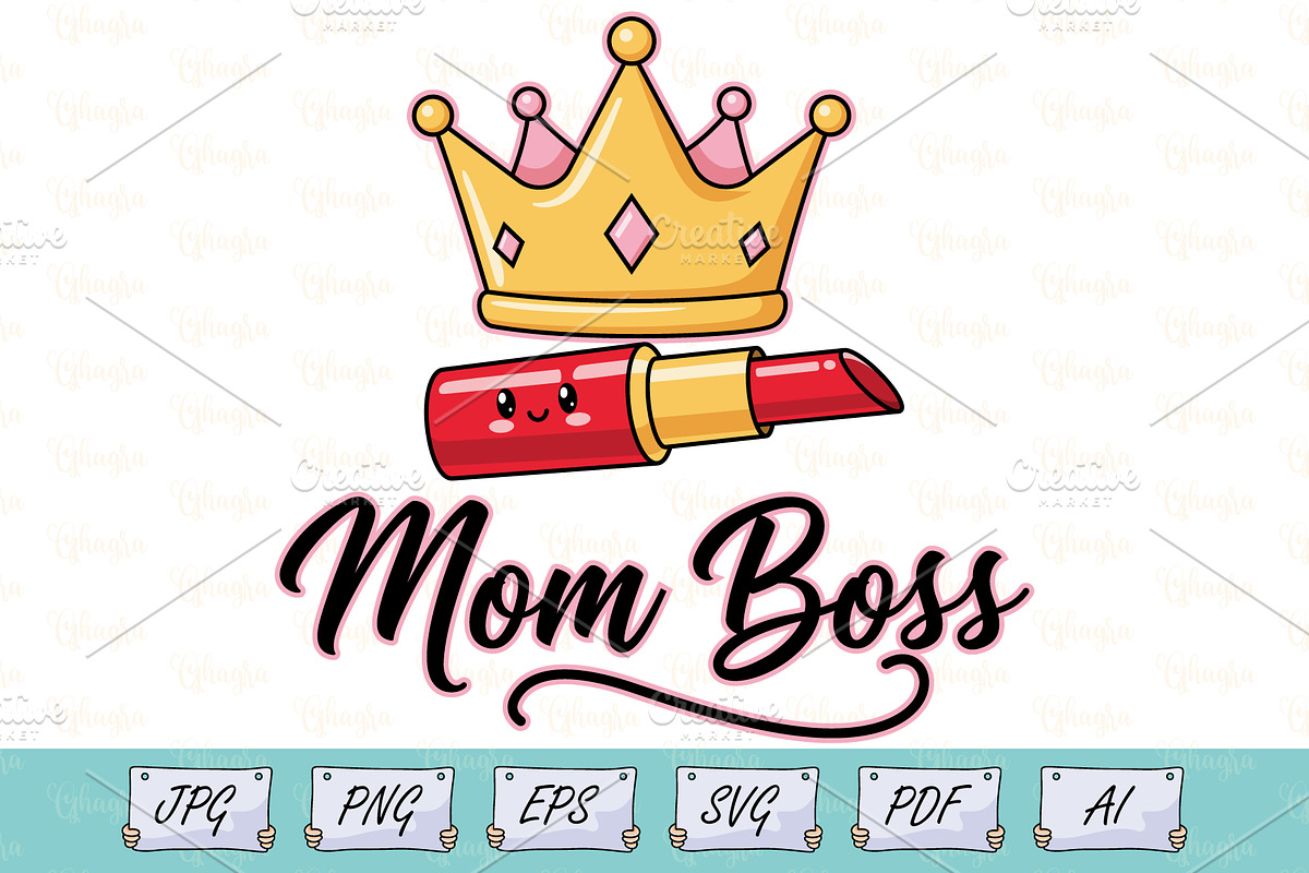 Mom Boss Mothers Day T-Shirt svg, an Object Illustration by Ghagra (Photo 1 of 7)