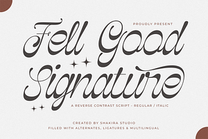 Fell Good Signature - Luxury Script