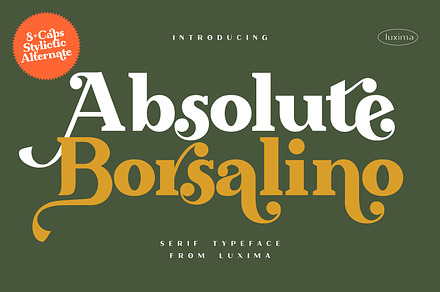 Absolute Borsalino - Serif Font, a Serif Font by Luxima