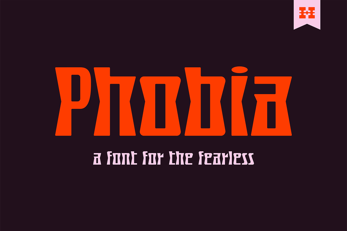 Phobia Display - For the Fearless, a Font by Hank Makes (Photo 1 of 4)