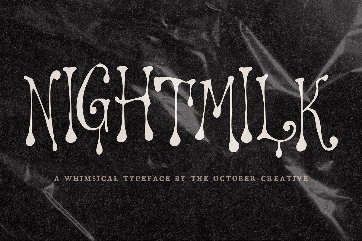 Nightmilk Melting Display Font, a Handwritten Font by The October Creative (Photo 1 of 8)