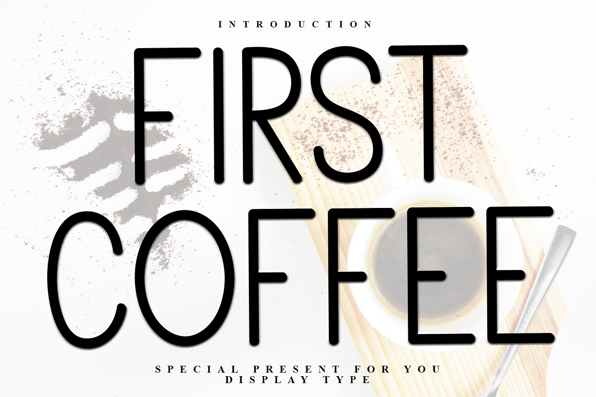 First Coffee, a Sans Serif Font by FreshTypeINK (Photo 1 of 8)