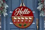 Hello Santa Door Hanger SVG, Round, an Object Graphic by Libby Wishes (Thumbnail 2 of 3)